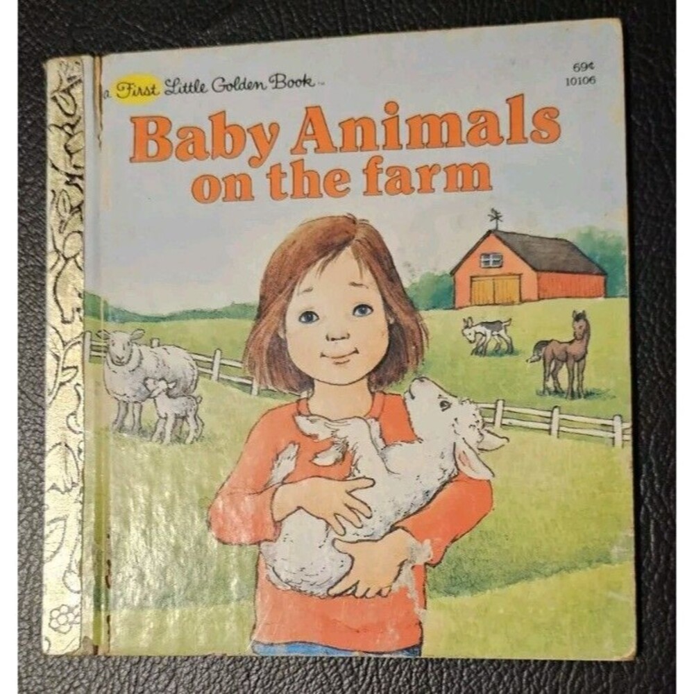 1981 - Baby Animals On The Farm - A First Little Golden Book 10106